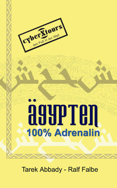 &Auml;gypten: 100% Adrenalin - Tarek Abbady