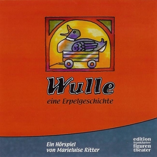 Wulle - eine Erpelgeschichte