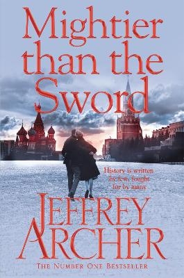 Mightier than the Sword - Jeffrey Archer