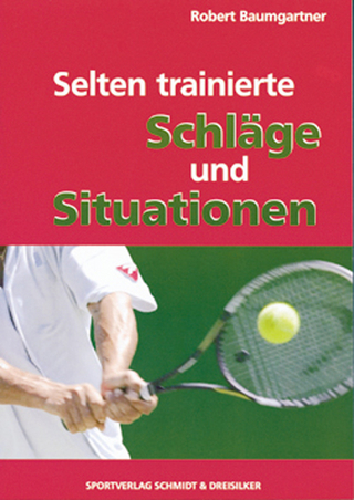 Selten trainierte Schläge und Situationen