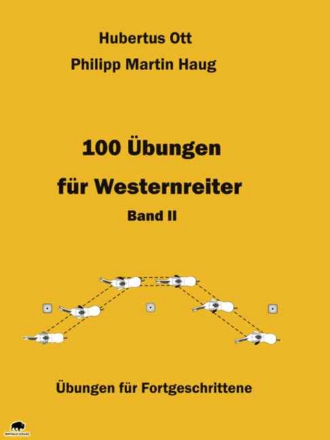 100 &Uuml;bungen f&uuml;r Westernreiter - Band 2 - Hubertus Ott