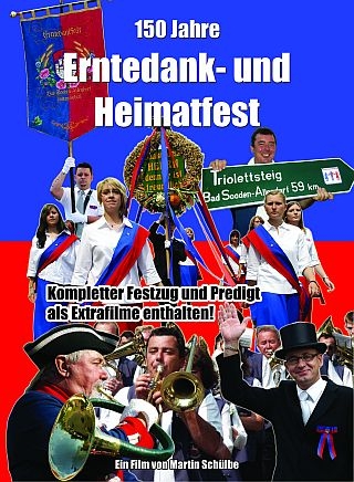 150 Jahre Erntedank- und Heimatfest (Bad Sooden-Allendorf) [DVD] Erntefest - 