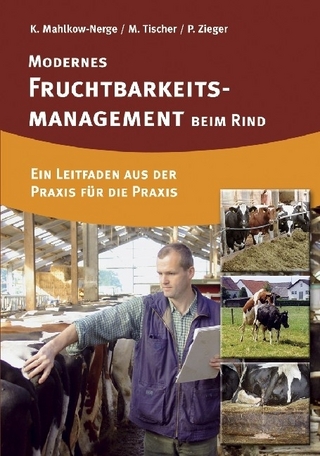 Modernes Fruchtbarkeitsmanagement beim Rind