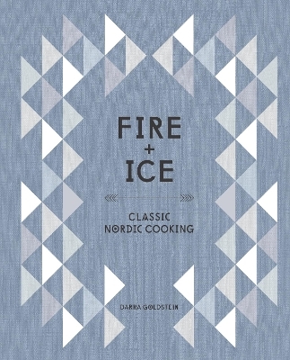 Fire and Ice - Darra Goldstein