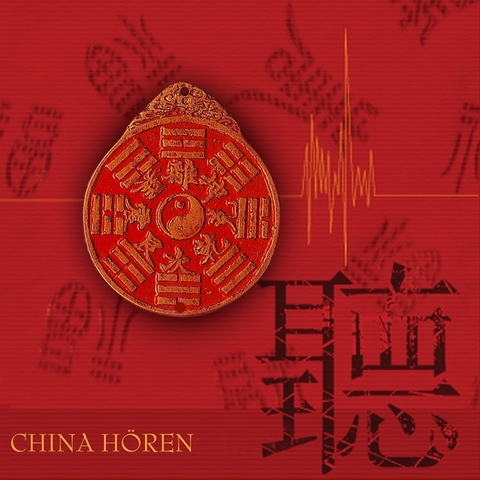 China Hören - das China-Hörbuch - Antje Hinz