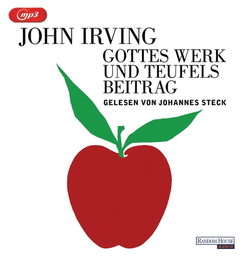 Gottes Werk und Teufels Beitrag - John Irving