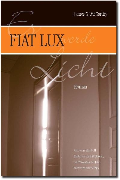 Fiat Lux - James G. McCarthy