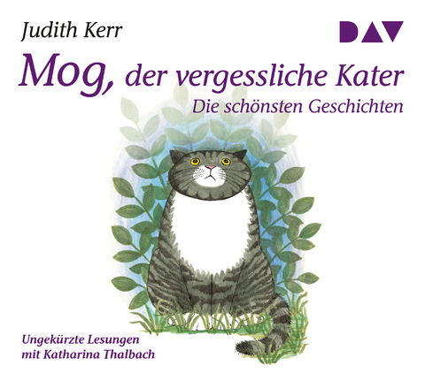 Mog, der vergessliche Kater &ndash; Die sch&ouml;nsten Geschichten - Judith Kerr