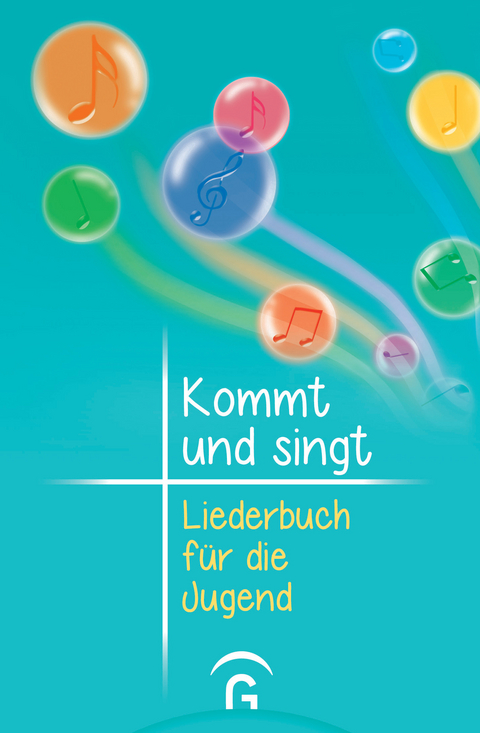Kommt und singt - Liederbuch f&uuml;r die Jugend - 