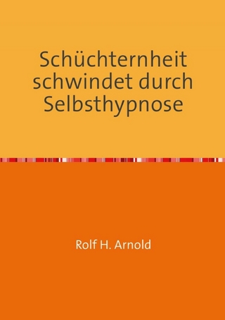 Schüchternheit schwindet durch Selbsthypnose