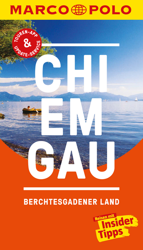 MARCO POLO Reisef&uuml;hrer Chiemgau/Berchtesgadener Land - Annette R&uuml;besamen