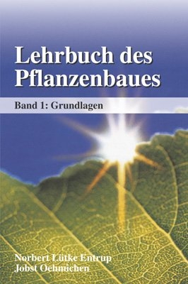Lehrbuch des Pflanzenbaues - 