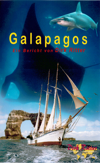 Galapagos - Einmalige Inselwelten
