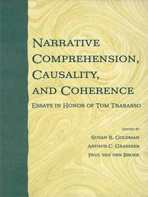 Narrative Comprehension, Causality, and Coherence - 