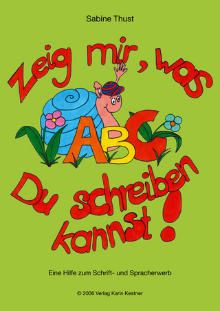 Zeig mir, was Du schreiben kannst!