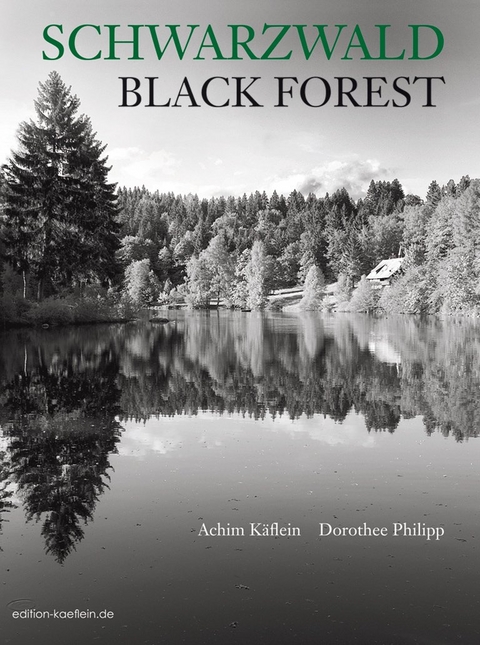 Schwarzwald /Black Forest - Dorothee Philipp, Achim K&auml;flein