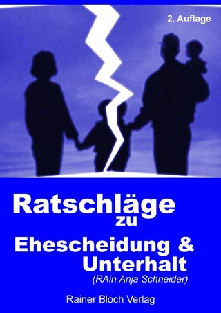 Ratschläge zu Ehescheidung und Unterhalt