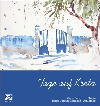 Tage auf Kreta