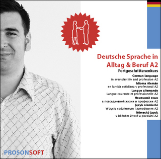 Deutsche Sprache in Alltag & Beruf A2 (Fortgeschrittene)