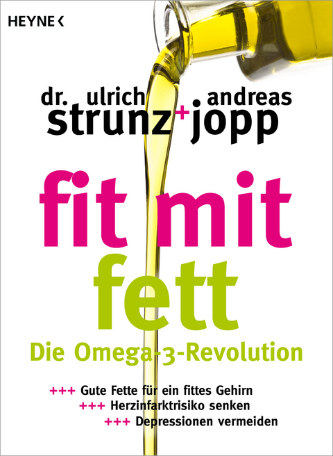 Fit mit Fett - Ulrich Strunz, Andreas Jopp