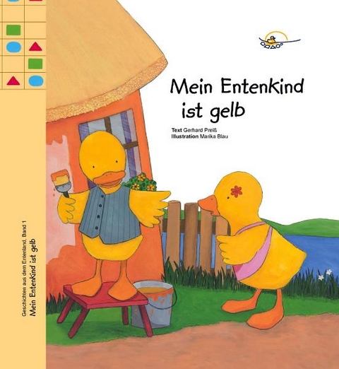 Mein Entenkind ist gelb - Gerhard Preiss