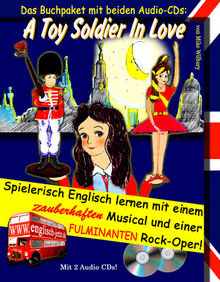 A Toy Soldier In Love - Das Buchpaket mit beiden Audio-CDs