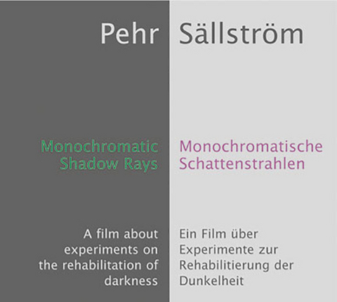 Monochromatische Schattenstrahlen - Pehr S&auml;llstr&ouml;m