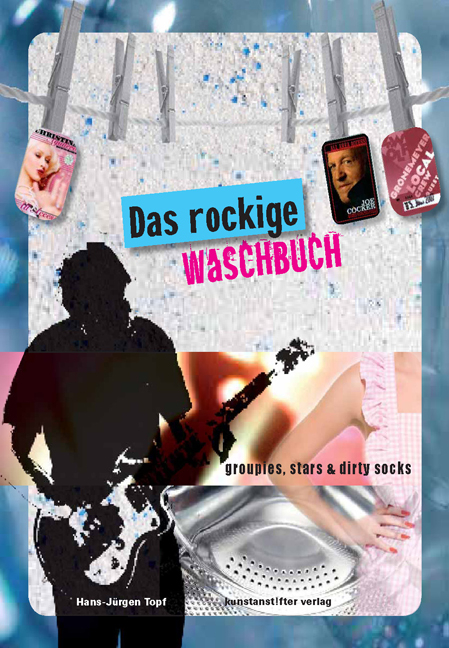 Das rockige Waschbuch - Hans J Topf