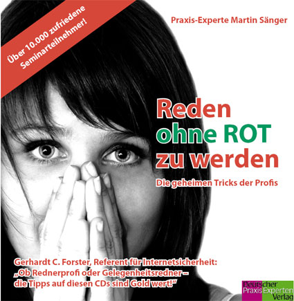 Reden ohne rot zu werden - Martin S&auml;nger
