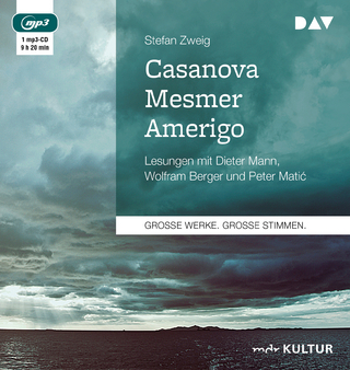Casanova – Mesmer – Amerigo