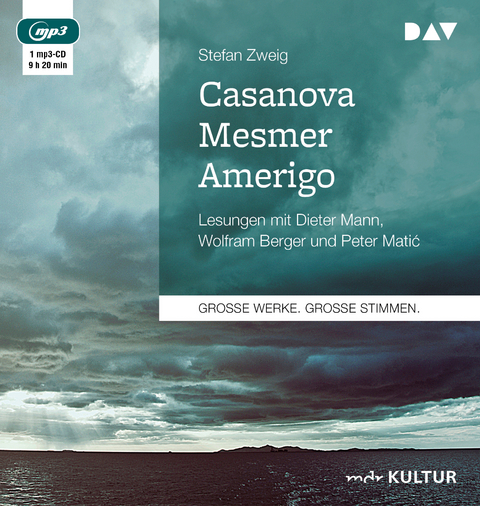 Casanova &ndash; Mesmer &ndash; Amerigo - Stefan Zweig