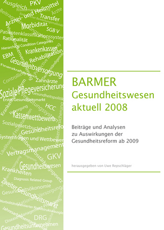 BARMER GEK Gesundheitswesen aktuell 2008