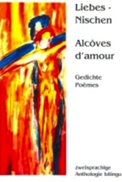 Liebesnischen - Alc&ocirc;ves d'amour