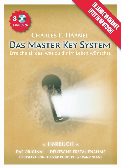 Das Master Key System H&ouml;rbuch - Charles F Haanel