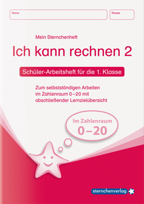 Ich kann rechnen 2 - Sch&uuml;lerarbeitsheft f&uuml;r die 1. Klasse - Katrin Langhans