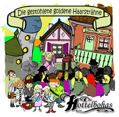 Die gestohlene goldene Haarstr&auml;hne - Sascha Kauffmann