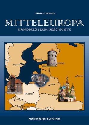 Mitteleuropa - G&uuml;nter Lehmann