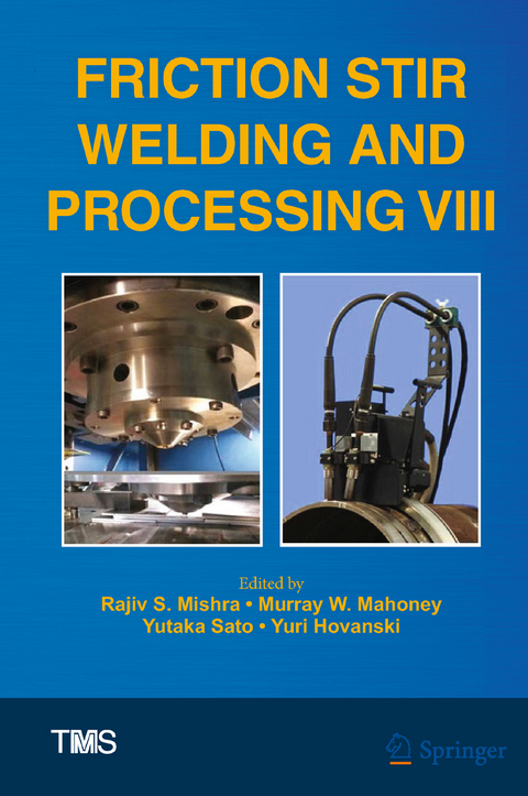 Friction Stir Welding and Processing VIII - 