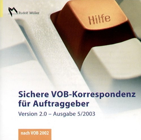Sichere VOB-Korrespondenz f&uuml;r Auftraggeber - Wilfried Helbig, Ulrich Bauch
