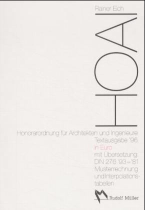 HOAI Honorarordnung für Architekten und Ingenieure mit Interpolationstabellen