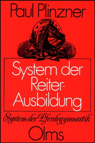 System der Reiter-Ausbildung - Paul Plinzner