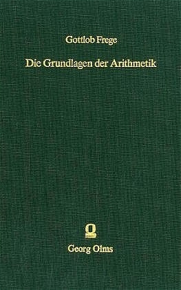 Die Grundlagen der Arithmetik - Gottlob Frege