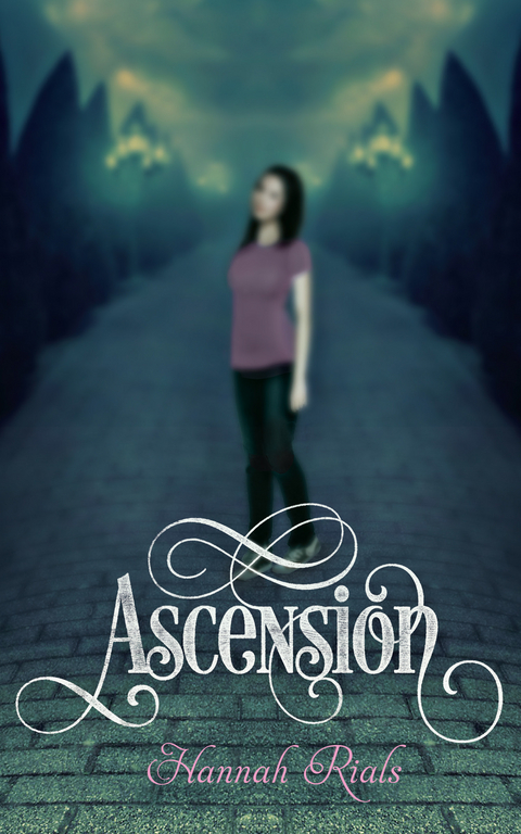 Ascension -  Hannah Rials