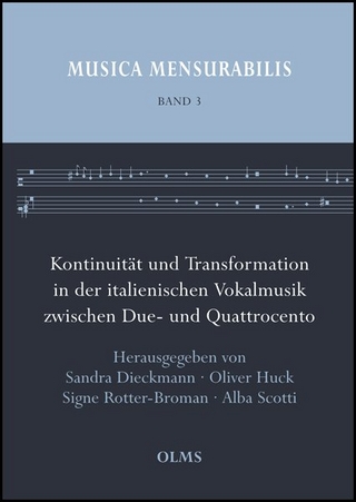 Kontinuität und Transformation in der italienischen Vokalmusik zwischen Due- und Quattrocento