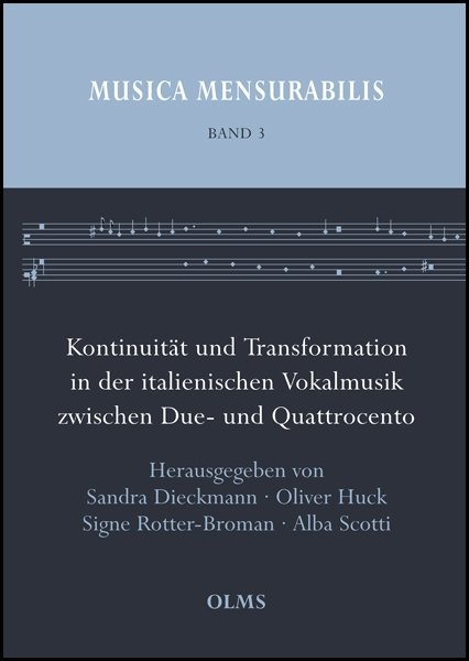 Kontinuit&auml;t und Transformation in der italienischen Vokalmusik zwischen Due- und Quattrocento - 