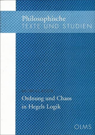 Ordnung und Chaos in Hegels Logik