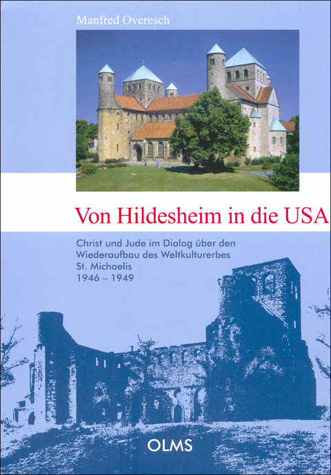 Von Hildesheim in die USA - Manfred Overesch