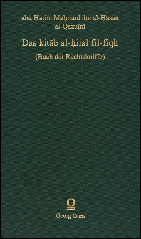 Das kitab al-hiial fil-figh - abu Hatim Mahmud ibn al-Hasan al- Qazuini
