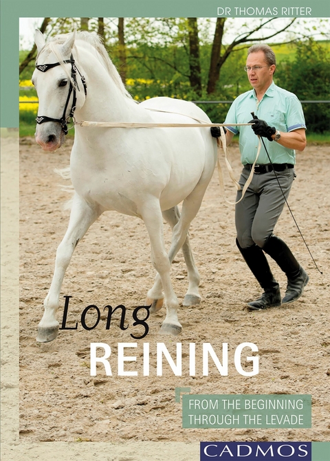 Long Reining - Dr. Thomas Ritter
