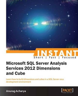 Instant Microsoft SQL ServerAnalysis Services 2012 Dimensions and Cube